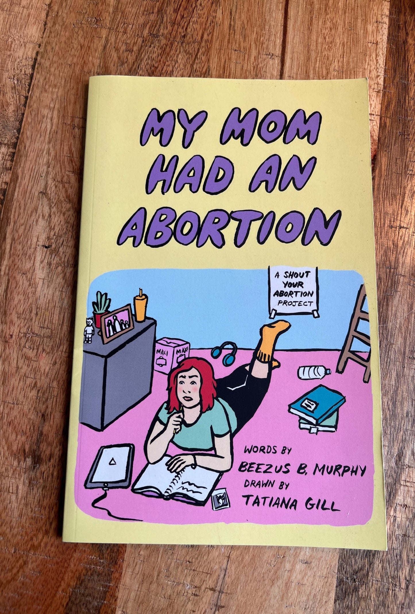My Mom Had An Abortion