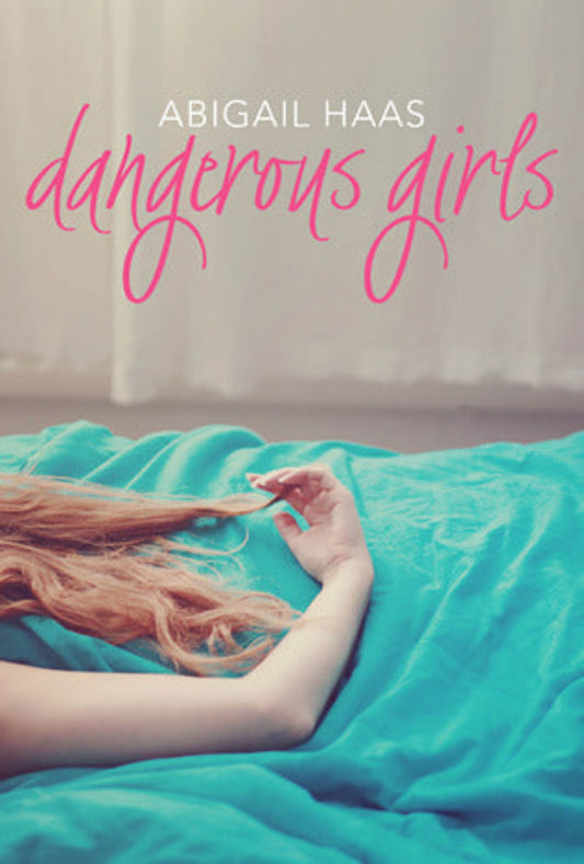 Dangerous Girls