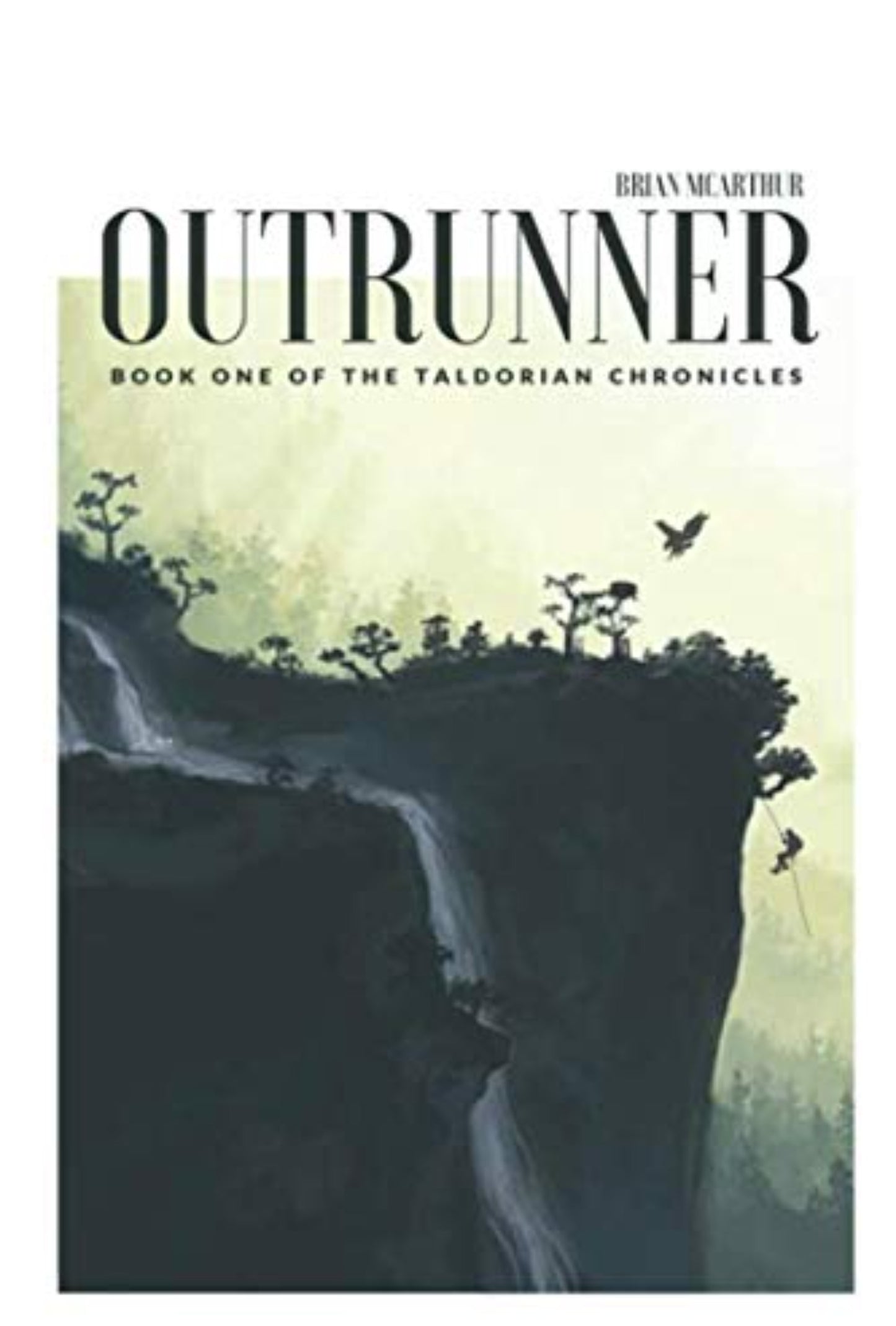 Outrunner (The Taldorian Chronicles #1)