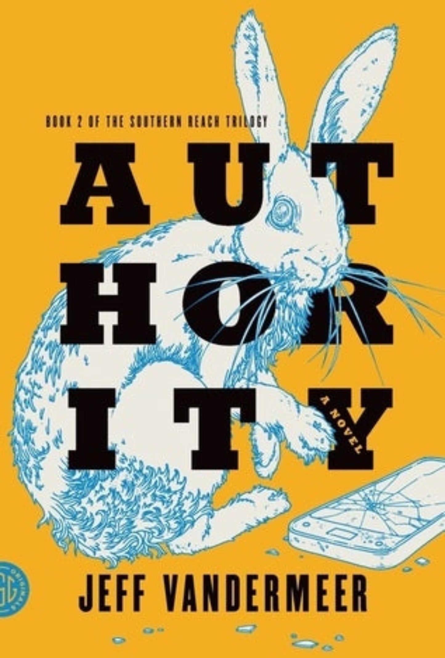 Authority (Southern Reach #2)
